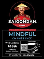 Vietnamese Coffee Beans - Saigondan Mindful | Dark Roast | Vietnamese Robusta & Arabica Blend | Vietnamese Single Origin | Roasted in Small Batch | Direct Trade | No Preservatives | 12 Oz