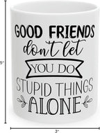 11 OZ Novelty Coffee Mugs - Christmas Gift (Good Friends Theme)