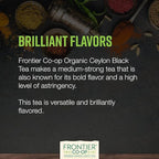 Frontier Co-op Organic Ceylon Black Tea, 1-Pound Bulk, High-Grown Orange Pekoe, Medium-Strong Tea Body, Kosher, Fair Trade
