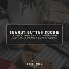 Steel Mill Coffee Co. Peanut Butter Cookie Flavored Coffee - Ground Coffee, Regular, Medium Roast, 100% Arabica Beans, Vegan, Gluten-Free, Sugar-Free, 12 oz Bag