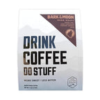 DRINK COFFEE DO STUFF, Blend, 2 Pound Bag, Whole Bean, Dark Roast, Sweet, Chocolate, Caffeine, Organic, Lake Tahoe Coffee (Bark at the Moon)