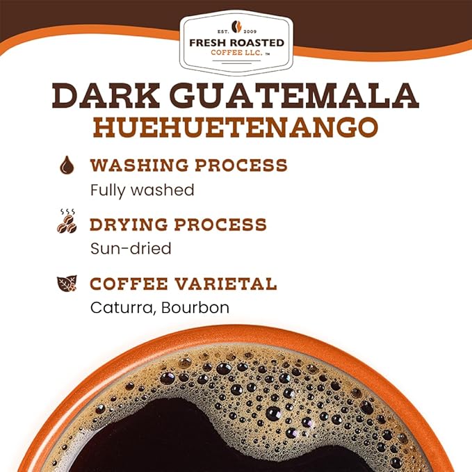 Fresh Roasted Coffee, Dark Guatemala Huehuetenango | 5 lb (80 oz) | Single Origin | Dark Roast | Kosher | Whole Bean