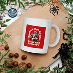 11 OZ Novelty Coffee Mugs - Christmas Gift (Christmas-themed hot chocolate.)
